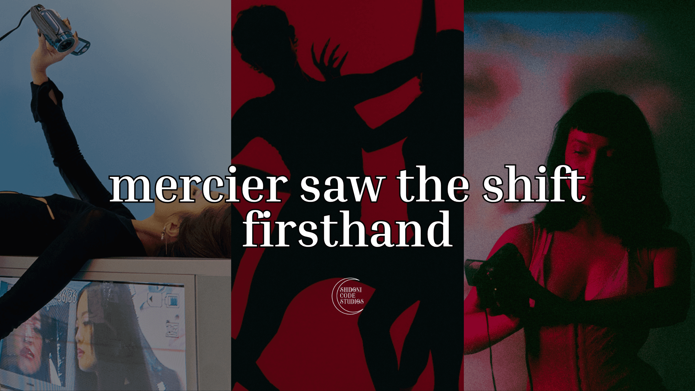mercier-saw-the-shift-firsthand image